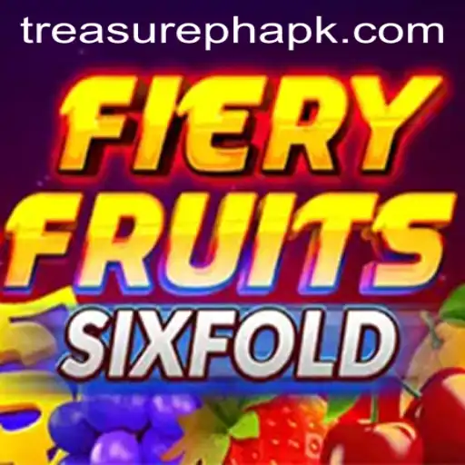 FieryFruitsSixFold: The Thrilling New Adventure with TreasurePH