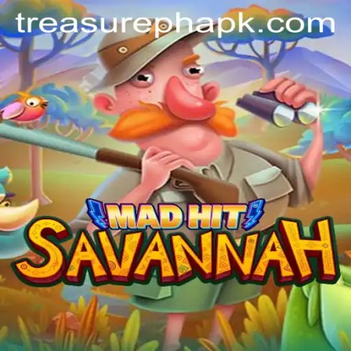 MadHitSavannah: Unearth Adventure with TreasurePH